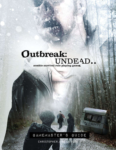 Outbreak: Undead Gamemasters Guide 2nd Edition