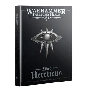 Liber Hereticus - The Horus Heresy – Age of Darkness